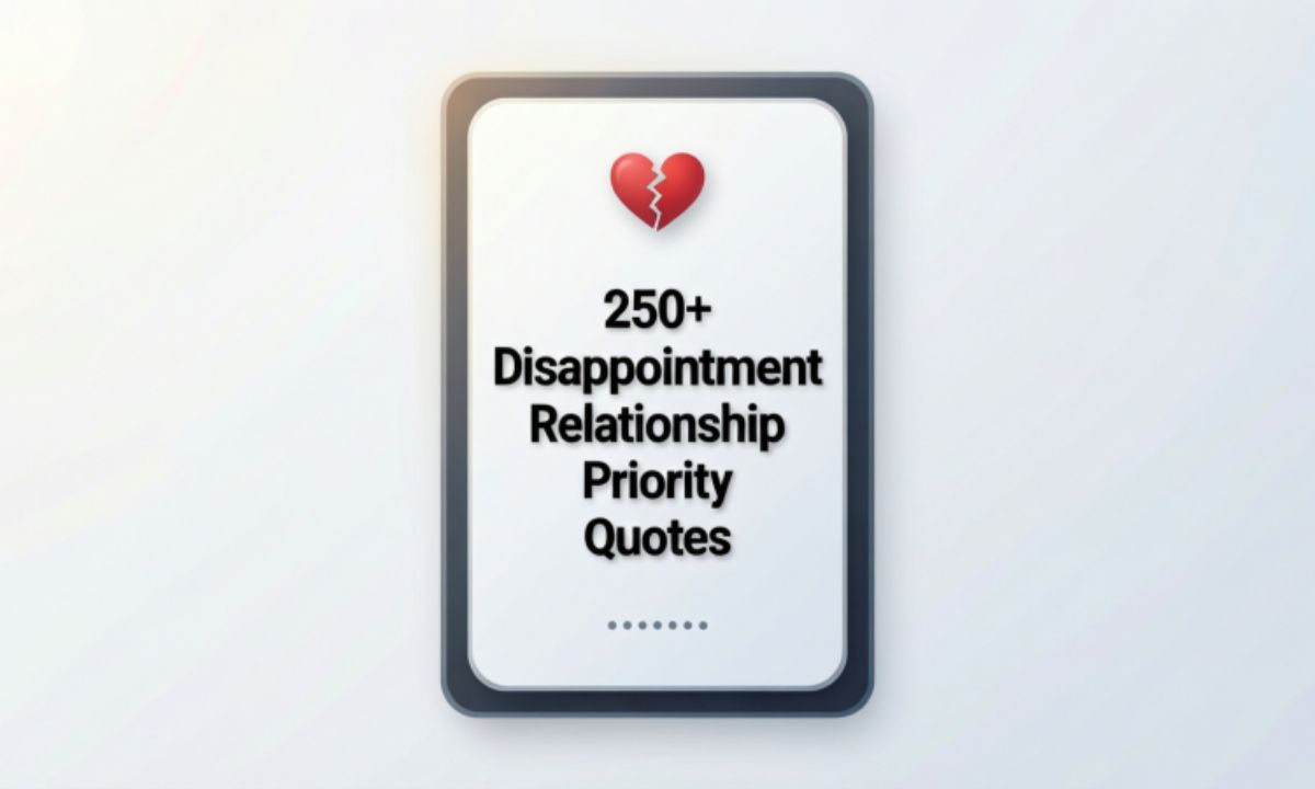 250-disappointment-relationship-priority-quotes