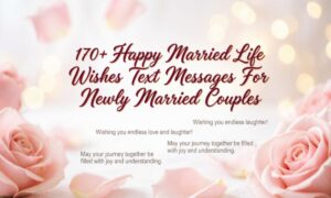 170-happy-married-life-wishes-text-messages-for-newly-married-couples