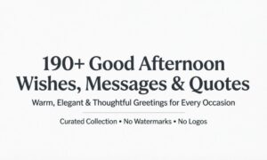 190-good-afternoon-wishes-messages-and-quotes