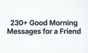 230-good-morning-messages-for-a-friend