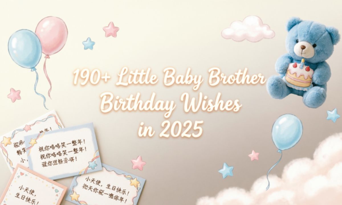 190-little-baby-brother-birthday-wishes-in-2025