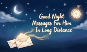 good-night-messages-for-him-in-long-distance