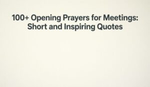 100-opening-prayers-for-meetings-short-and-inspiring-quotes