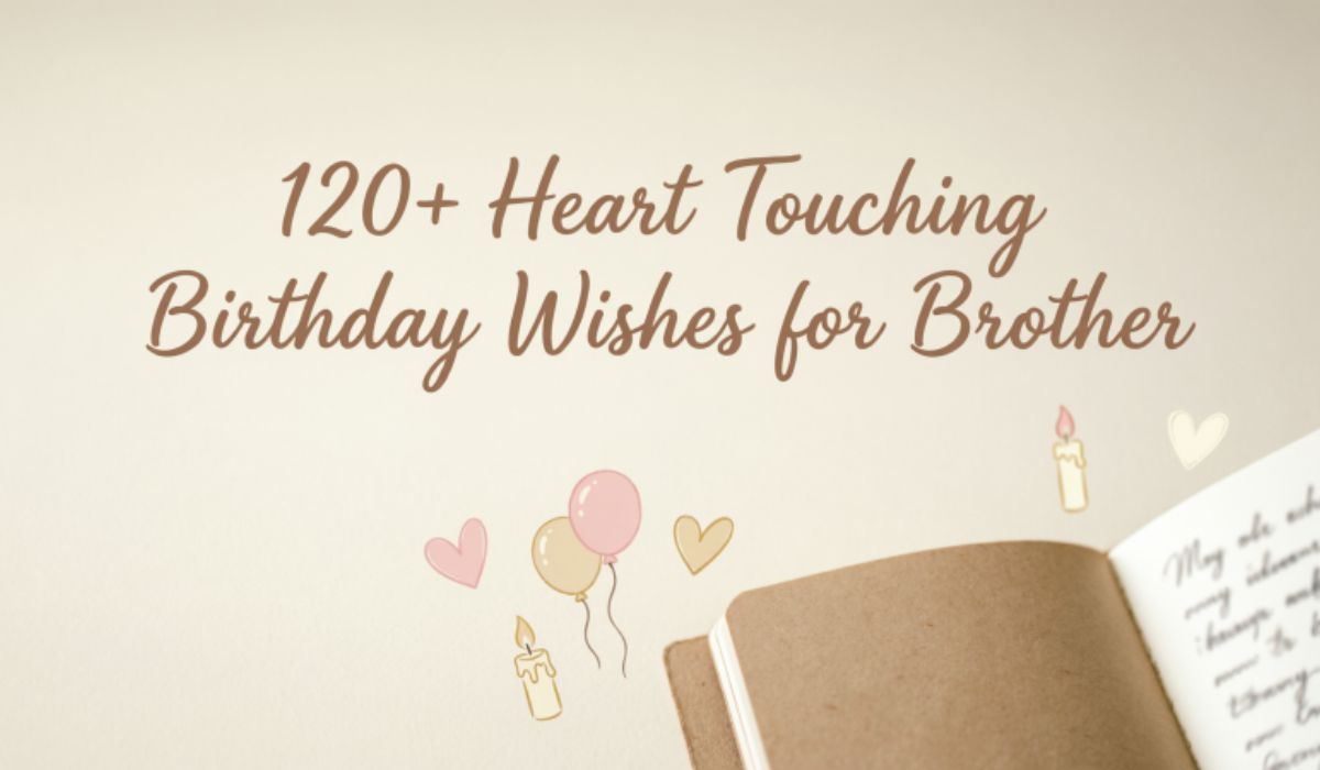 120-heart-touching-birthday-wishes-for-brother