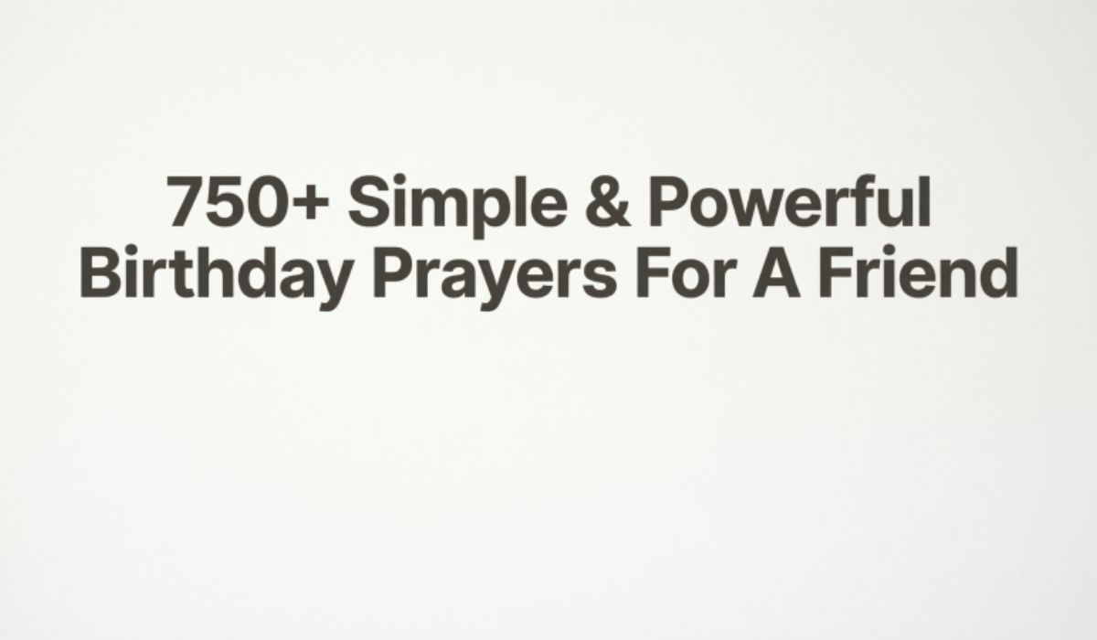 750-simple-and-powerful-birthday-prayers-for-a-friend